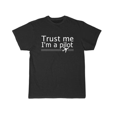TRUST ME I'M A PILOT T SHIRT THE AV8R